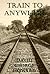 Train to Anywhere