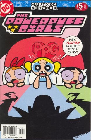 The Powerpuff Girls #5 - Holy Molar!