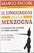 Il linguaggio della menzogna by Marco Pacori