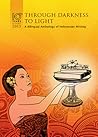Through Darkness to Light: A Bilingual Anthology of Indonesian Writing