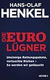 Die Euro-Lügner