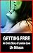 Getting Free: An Erotic Story of Lesbian Love