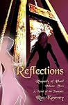 Reflections by Roz Kaveney