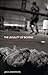 The Legality of Boxing: A Punch Drunk Love? (Birkbeck Law Press)