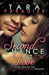 Second Chance at Love by Tara Paradise Second Chance at Love by Tara Paradise