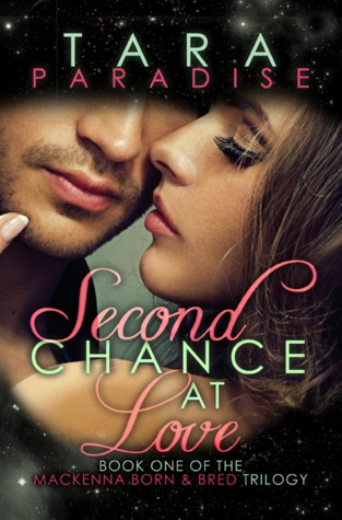 Second Chance at Love (MacKenna Born & Bred, #1)