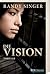 Die Vision (Justizthriller)