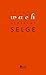Wach by Albrecht Selge