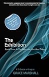 The Exhibition by Grace Marshall