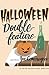 Halloween Double Feature