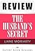 The Husband's Secret: by Li...