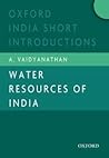 Water Resources of India by A. Vaidyanathan