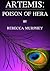 Artemis: Poison of Hera (Bo...