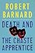 Death And The Chaste Apprentice (Charlie Peace, #1)