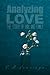 Analyzing Love: The Story o...