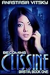 Becoming Clissine by Anastasia Vitsky
