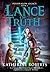 Lance Of Truth (Pendragon Legacy)