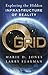 The Grid: Exploring the Hid...