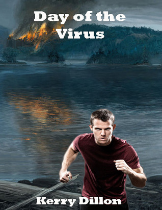 Day of the Virus (Kindle Edition)