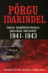 Põrgu idarindel. Saksa tankitõrjeväelase päevikud idarindelt 1941-1943