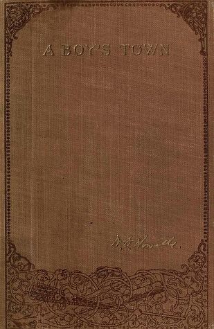 A Boy's Town, Described for "Harper's Young People"