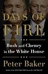Days of Fire: Bush and Cheney in the White House Book cover for Days of Fire: Bush and Cheney in the White House