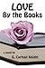 Love By The Books