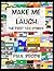 Make Me Laugh: The First 100 Comics