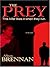 The Prey (Predator Trilogy, #1)