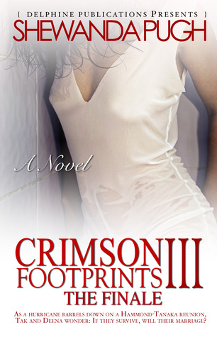 Crimson Footprints III: The Finale (Crimson Footprints, #3)