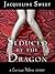 Seduced by the Dragon