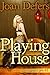 Playing House (Good Girls #3)