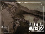 Isla de los muertos: Dos versiones para una historia (Paperback)
