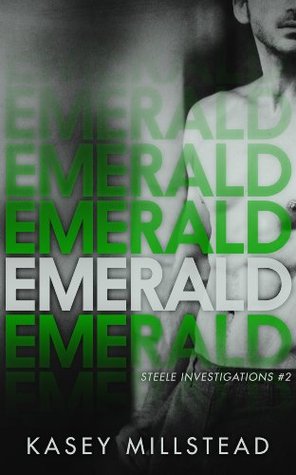 Emerald (Steele Investigations, #2)