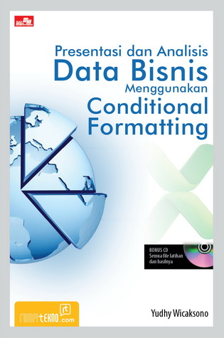 Presentasi dan Analisis Data Bisnis Menggunakan Conditional Formatting (Analisis Data)