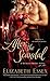 After the Scandal (The Reckless Brides, #4)