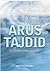 Arus Tajdid by Mohd. Asri Zainul Abidin