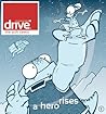 Drive: A Hero Rises (Drive, #1.1)