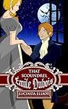 That Scoundrel Émile Dubois