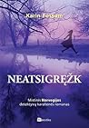 Neatsigręžk