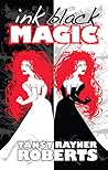 Ink Black Magic (Mocklore Chronicles, #3)