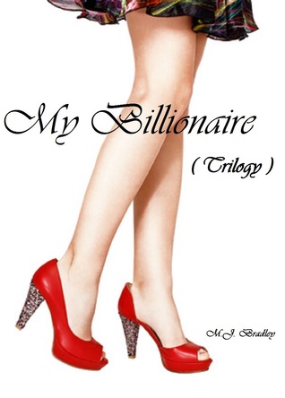 My Billionaire (Erotic Romance Stories #1-3)