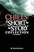 Chills: A Short Story Colle...