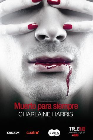 Portada de Muerto para siempre, de Charlaine Harris