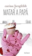 Matar a papá