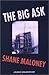 The Big Ask (Murray Whelan,...