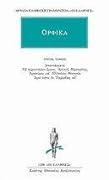 ΟΡΦΙΚΑ, τρίτος τόμος: Εξ αρχαιοτέρων έργων, Αρπαγή Περσεφόνης, Ιερωνύμου και Ελλανίκου θεογονία, Ιεροί λόγοι εν Ραψωδίαις κδ΄