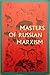 Masters of Russian Marxism