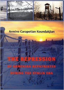 The Repression of Armenian Repatriates During the Stalin Era (Paperback)