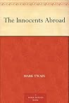 The Innocents Abroad